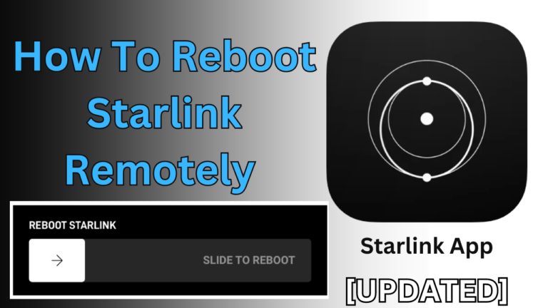 How to reboot Starlink remotely